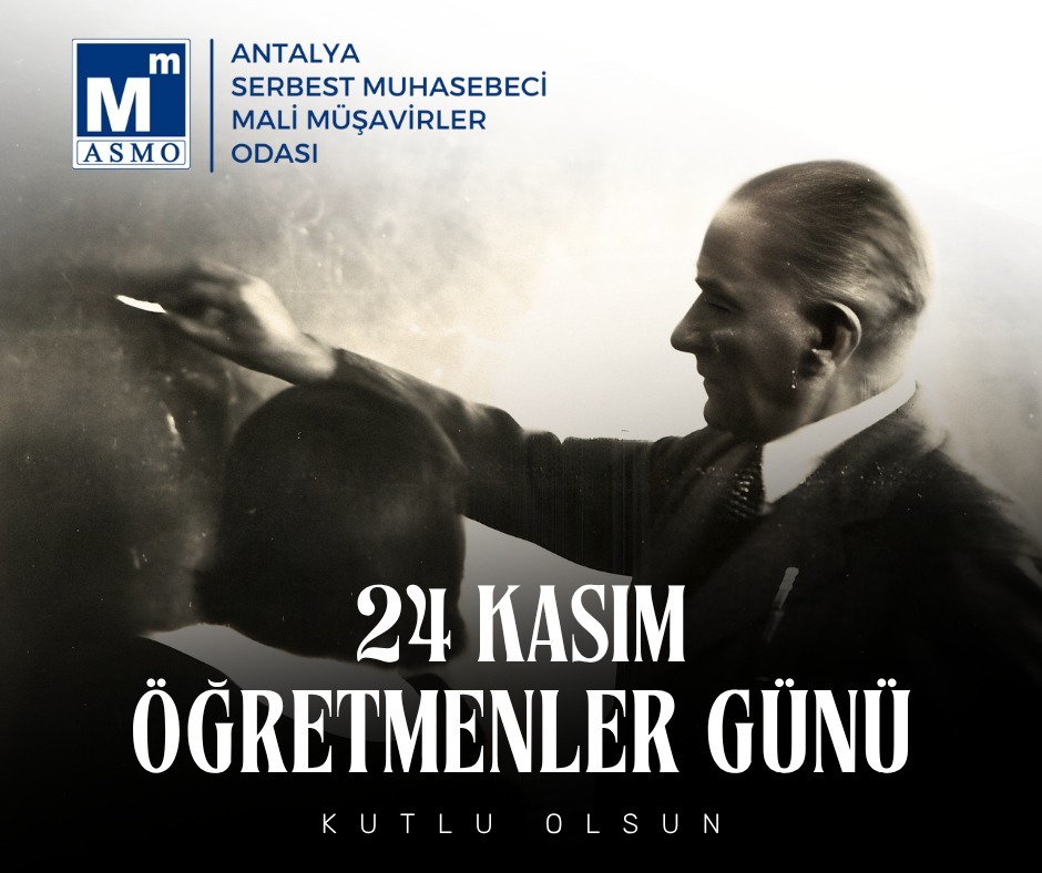 24 Kasım Öğretmenler Günü Kutlu Olsun